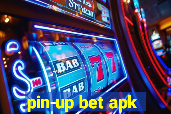 pin-up bet apk