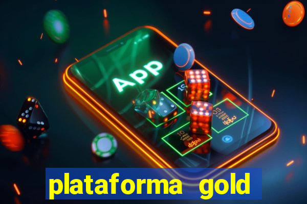 plataforma gold slots paga mesmo