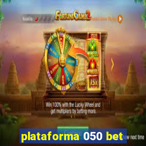 plataforma 050 bet