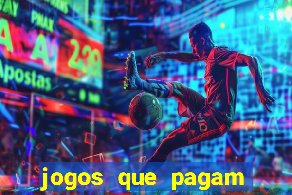 jogos que pagam dinheiro para jogar