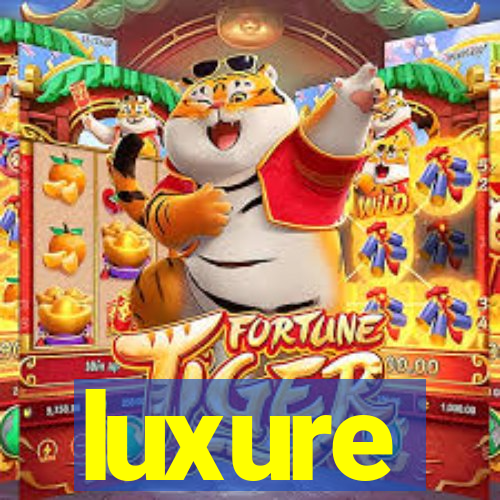 luxure