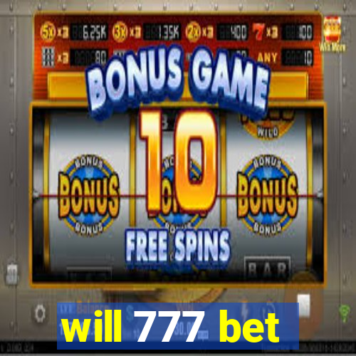 will 777 bet