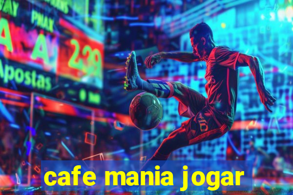 cafe mania jogar