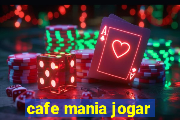 cafe mania jogar