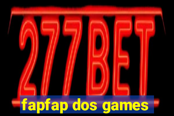 fapfap dos games