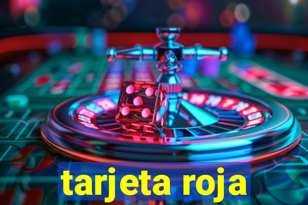 tarjeta roja