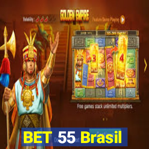 BET 55 Brasil