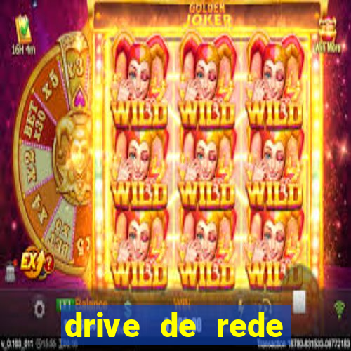 drive de rede windows 7