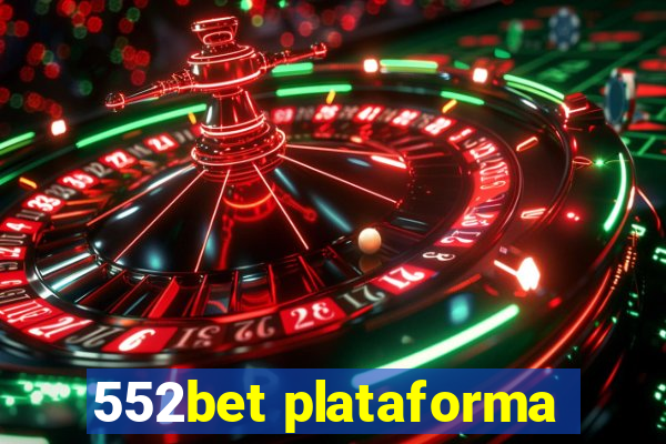 552bet plataforma