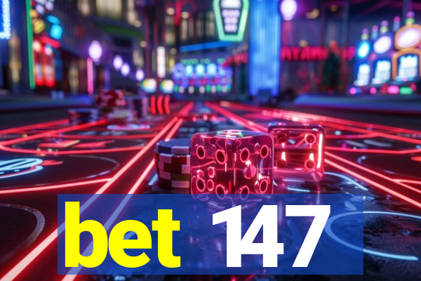 bet 147