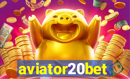 aviator20bet