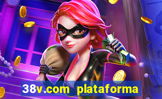 38v.com plataforma de jogos