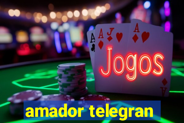 amador telegran