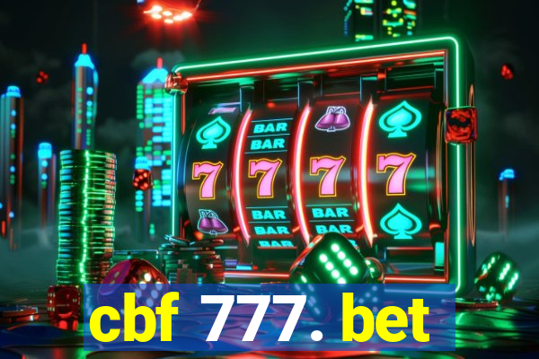 cbf 777. bet