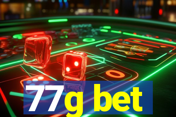 77g bet