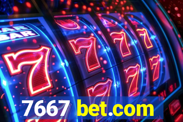 7667 bet.com