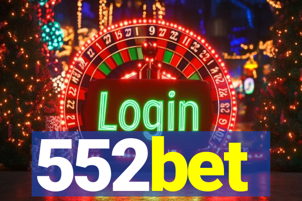 552bet