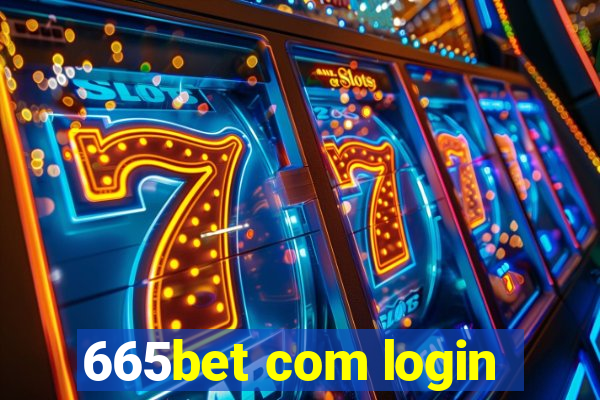 665bet com login