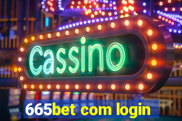 665bet com login