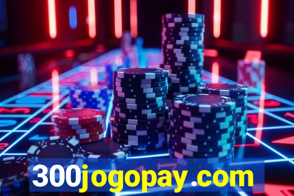 300jogopay.com