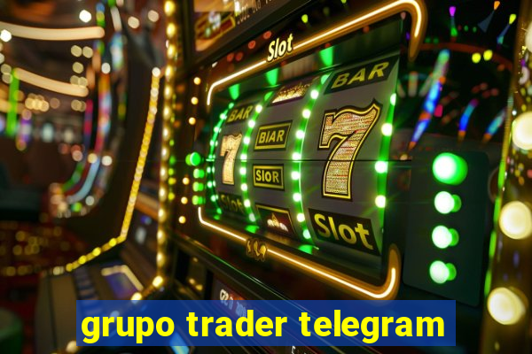 grupo trader telegram