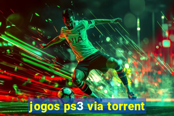 jogos ps3 via torrent