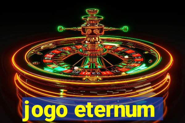 jogo eternum