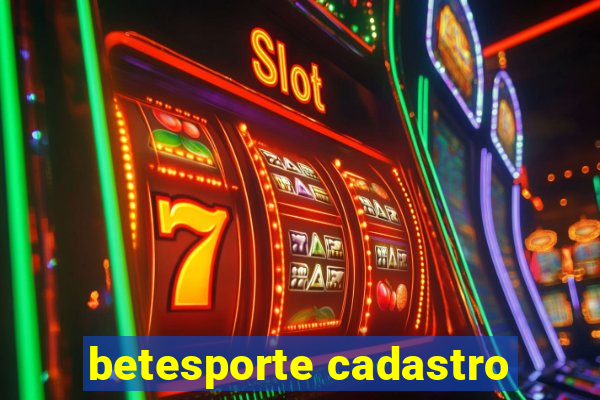 betesporte cadastro