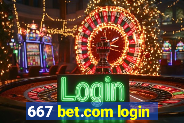 667 bet.com login