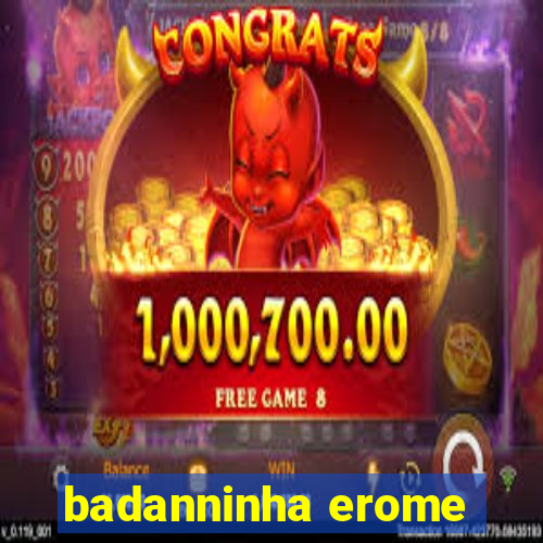 badanninha erome