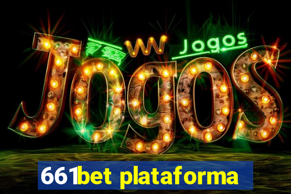 661bet plataforma