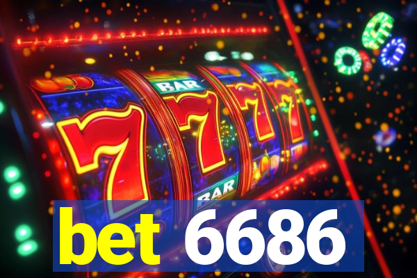 bet 6686