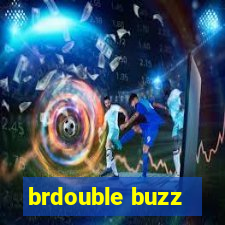 brdouble buzz