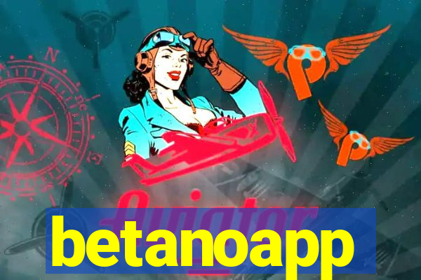 betanoapp