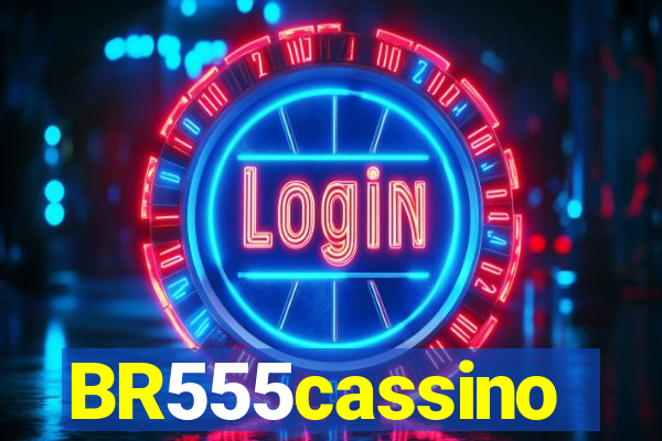 BR555cassino