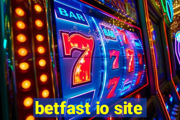 betfast io site