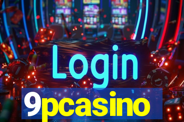 9pcasino