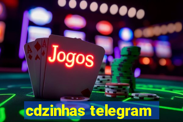 cdzinhas telegram