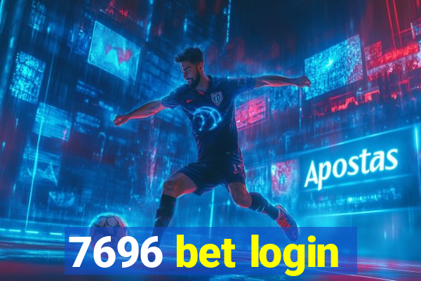 7696 bet login