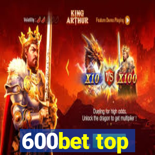 600bet top