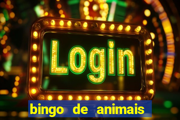 bingo de animais para educa??o infantil