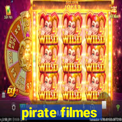 pirate filmes