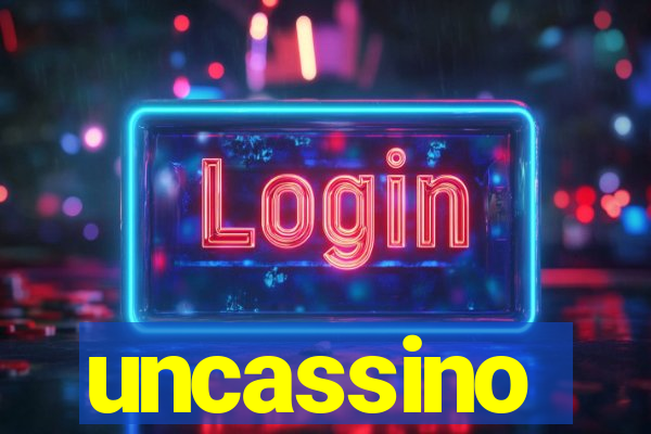 uncassino