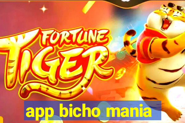 app bicho mania