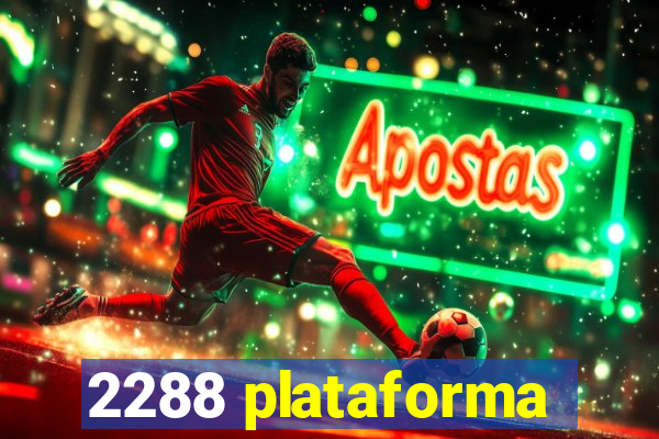 2288 plataforma