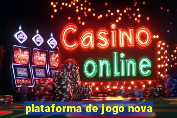 plataforma de jogo nova