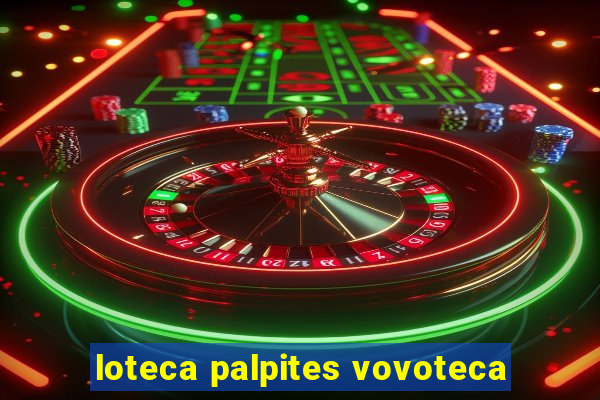 loteca palpites vovoteca