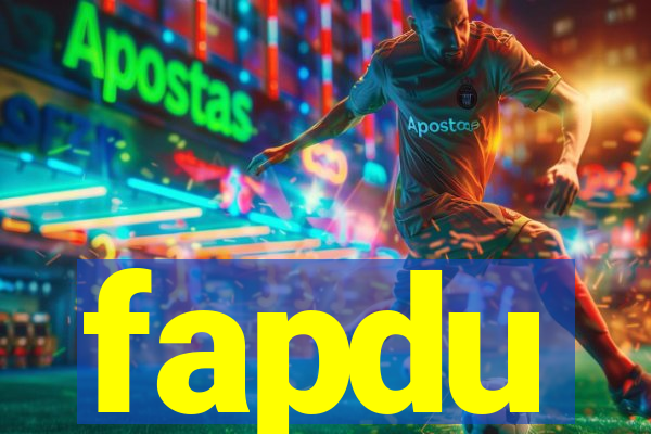 fapdu