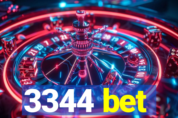 3344 bet