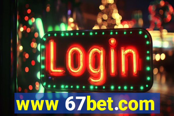 www 67bet.com